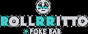 Rollrritto Poke Bar